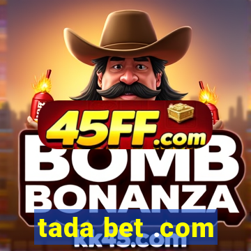 tada bet .com